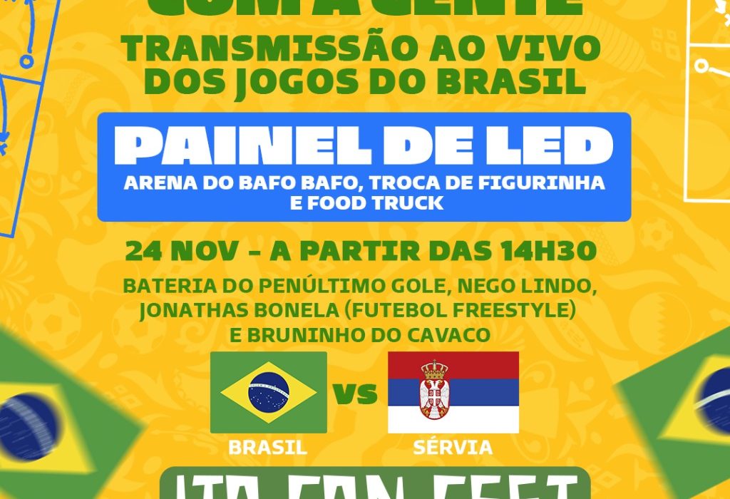 Portal Minas Gerais - Eventos: TRANSMISSÃO DE TODOS OS JOGOS DO BRASIL NA  COPA DO MUNDO