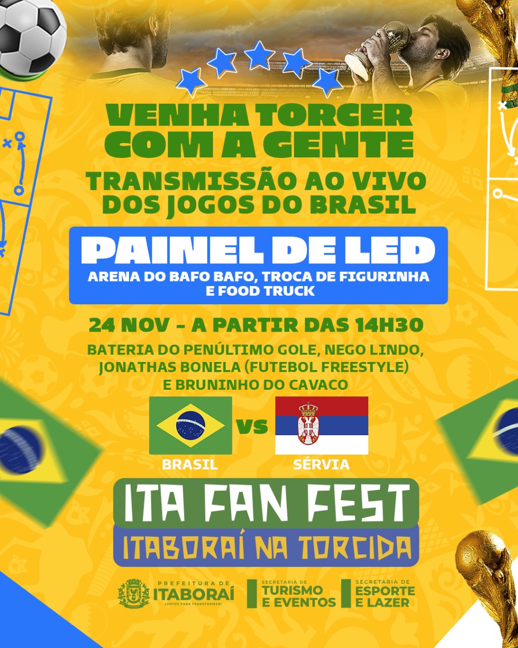 Portal Minas Gerais - Eventos: TRANSMISSÃO DE TODOS OS JOGOS DO BRASIL NA  COPA DO MUNDO