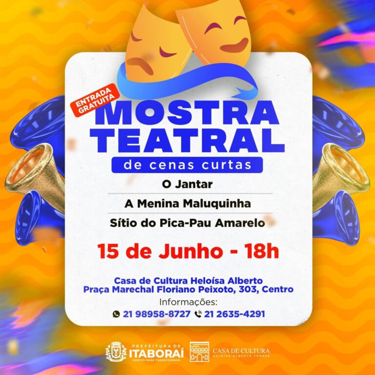 Casa de Cultura Heloísa Alberto Torres apresenta Mostra Teatral de Cenas Curtas neste sábado (1506)