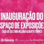 Itaboraí 192 anos Casa de Cultura inaugura novo espaço cultural no Itaboraí Plaza Shopping