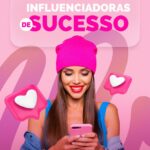 o-segredos-das-influenciadoras-de-sucesso
