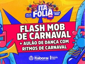 Ita Folia 2026 flash mob de Carnaval com aulão de dança vai animar Itaboraí