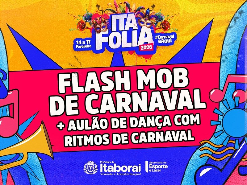 Ita Folia 2026 flash mob de Carnaval com aulão de dança vai animar Itaboraí