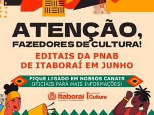 Itaboraí lançará editais da PNAB com mais de R$ 1,7 milhão para o setor cultural