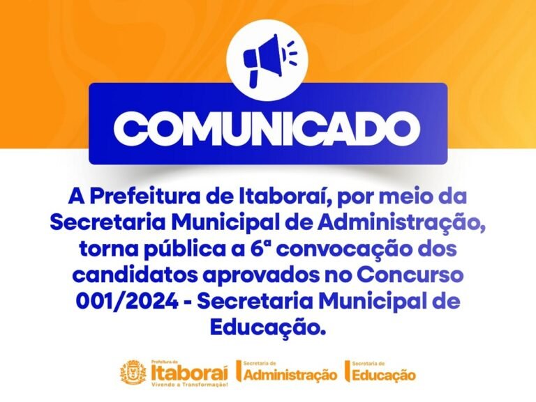 Prefeitura de Itaboraí divulga 6ª convocação dos aprovados no Concurso Público 0012024 da Educação